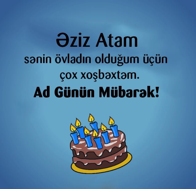 ata ucun ad gunu tebrikleri ve mesajlari