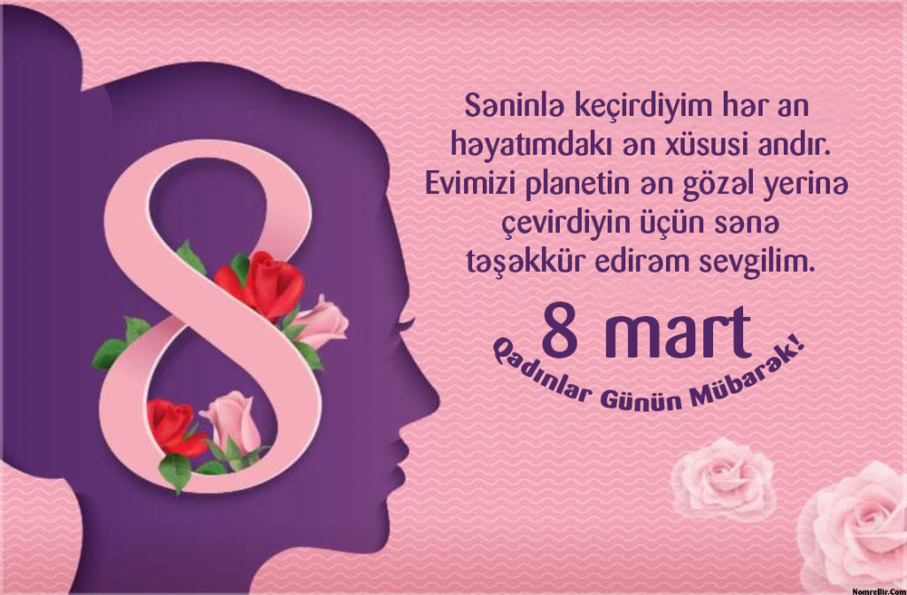 Həyat Yoldaşı Üçün 8 Mart Qadınlar Günü Təbrikləri