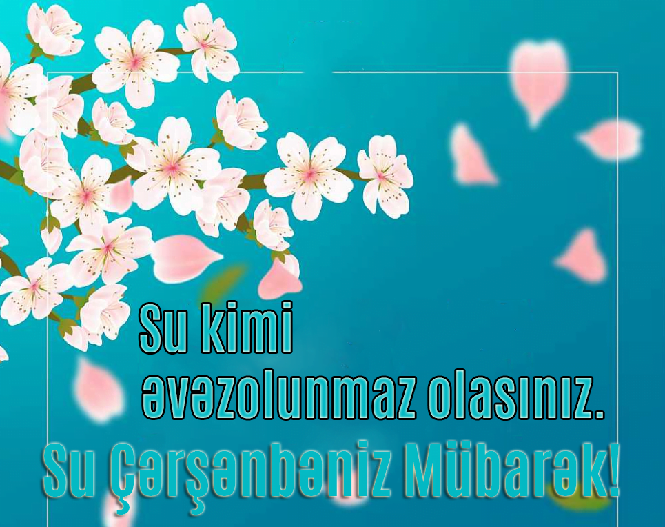 İlk çərşənbə su çərşənbəniz mübarək