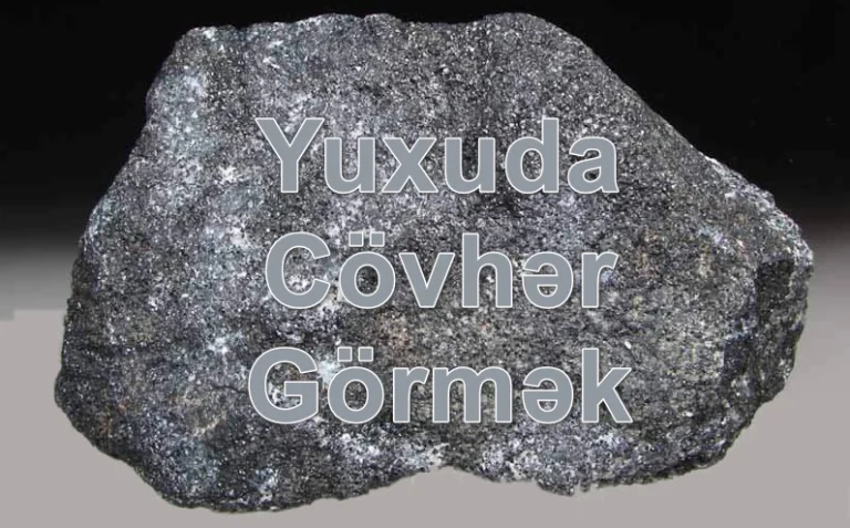 Yuxuda Cövhər Görmək Yozması Nədir