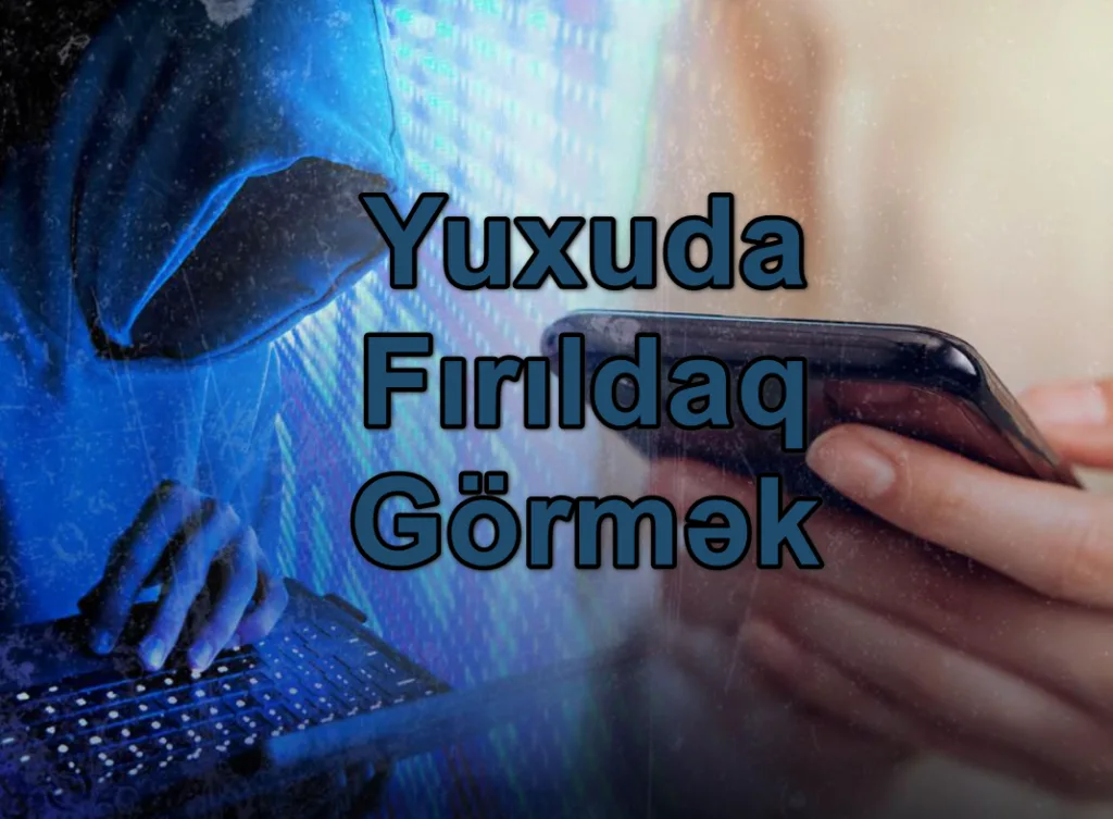 Yuxuda Fırıldaq Görmək